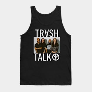 trash talk Tank Top